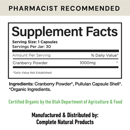 A supplement facts label for a cranberry powder product, showing serving size, servings per jar, amount per serving, and listed ingredients including cranberry powder and pullulan capsule shell. Text also notes certified organic by the Utah Department of Agriculture & Food and manufacturer Complete Natural Products.